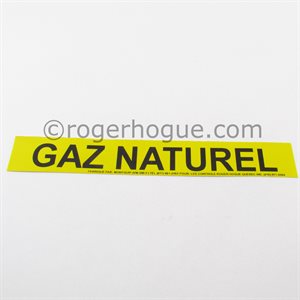 ETIQUETTE JAUNE GAZ NATUREL 1 1/8'' X 7.5''